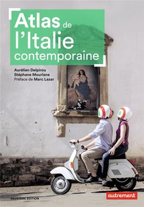 Atlas De L'italie Contemporaine (2e Edition) 