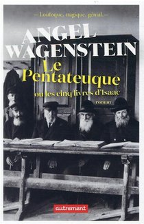 Le Pentateuque Ou Les Cinq Livres D'isaac 