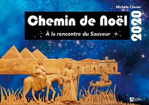 Chemin De Noel ; Adultes ; A La Rencontre Du Sauveur (edition 2020) 