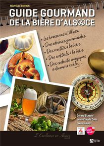 Guide Gourmand De La Biere D'alsace 
