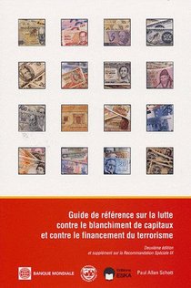 Guide De Reference Sur La Lutte Contre Le Blanchiment De Capitaux Et Contre Le Financement Du Terrorisme 