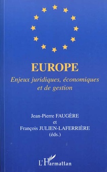 Europe - Enjeux Juridiques, Economiques Et De Gestion 
