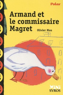 Armand Et Le Commissaire Magret 