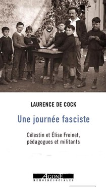 La Journee Fasciste De Celestin Freinet 