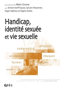 Fille, Garcon, Homme, Femme : Handicap Et Identite Sexuelle 