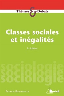 Classes Sociales Et Inegalites ; Stratification Et Mobilite 
