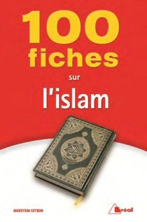 100 Fiches Sur L'islam 