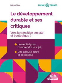 Le Developpement Durable Et Ses Critiques : Vers La Trasnsition Sociale Et Ecologique ? 