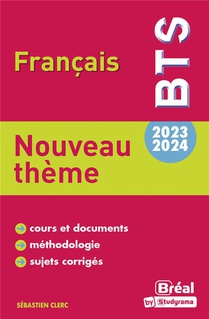 Theme Bts : Francais 2023-2024 