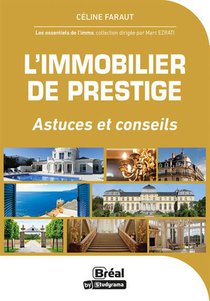 L'immobilier De Prestige : 50 Questions Essentielles 