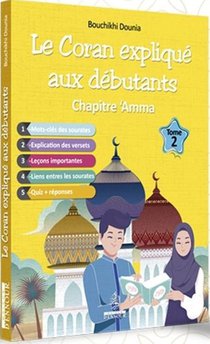 Coran Explique Aux Debutants.t2 