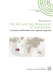 The Oil And Gas Resources Of Azerbaijan 