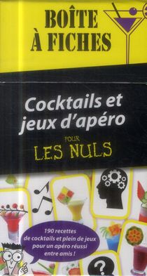 Boite A Fiches ; Cocktails Et Jeux D'apero Pour Les Nuls 