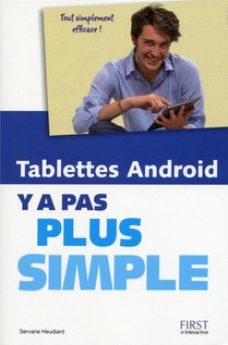 Y A Pas Plus Simple : Tablettes Android 