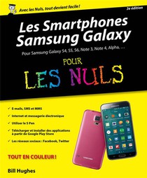 Les Smartphones Samsung Galaxy Pour Les Nuls (2e Edition) 