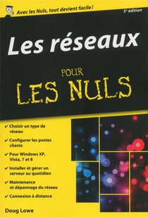 Les Reseaux Pour Les Nuls (5e Edition) 