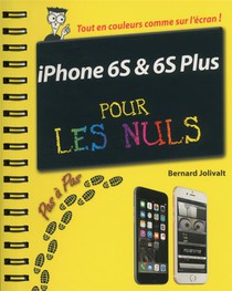 Iphone 6s Et 6s Plus Pas A Pas Pour Les Nuls 