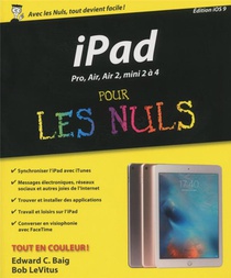 Ipad ; Edition Ios 9 Pour Les Nuls 