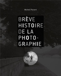 Breve Histoire De La Photographie 
