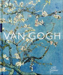 Van Gogh : L'art Plus Grand 