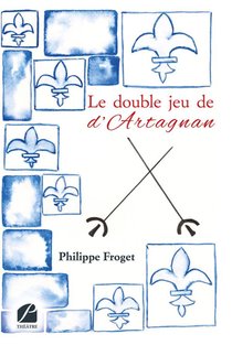 Le Double Jeu De D'artagnan 