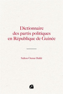 Dictionnaire Des Partis Politiques En Republique De Guinee 