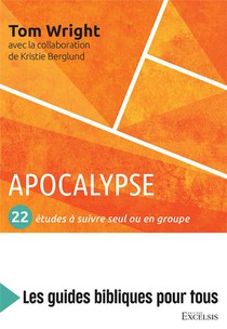 Apocalypse : 22 Etudes A Suivre Seul Ou En Groupe 