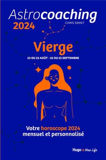 Astrocoaching : Vierge (edition 2024) 