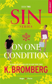 S.i.n. Tome 2 : On One Condition 
