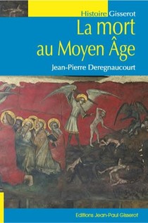 La Mort Au Moyen Age (2e Edition) 