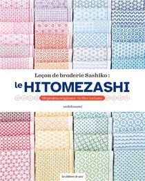 Lecons De Broderie Sashiko : Le Hitomezashi 