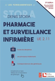 Pharmacie Et Surveillance Infirmiere ; Ue 2.11 (8e Edition) 