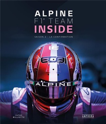 Alpine F1 Team Inside : Saison 2 : La Revolution 