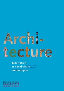 Architecture ; Description Et Vocabulaire Methodiques 