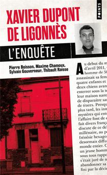 Xavier Dupont De Ligonnes :. L'enquete 