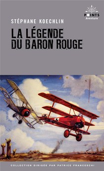 La Legende Du Baron Rouge 