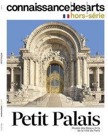 Connaissance Des Arts Hors-serie : Petit Palais 