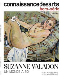 Connaissance Des Arts Hors-serie : Suzanne Valadon : Un Monde A Soi 