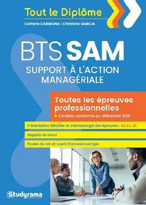 Bts Support A L'action Manageriale ; Toutes Les Epreuves Professionnelles ; Contenu Conforme Au Referentiel 2018 