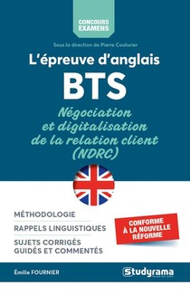 L'epreuve D'anglais ; Bts ; Negociation Et Digitalisation De La Relation Client (ndrc) 