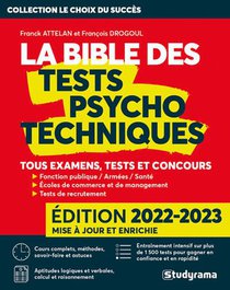 La Bible Des Tests Psychotechniques - Tous Examens, Tests Et Concours 