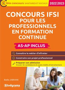 Concours Ifsii Pour Les Professionnels Tout-en-un ; Concours (edition 2022/2023) 