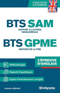 Bts Sam & Gpme : L'epreuve D'anglais ; Support A L'action Manageriale 