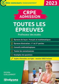 Crpe Admission Toutes Les Epreuves : Professeur Des Ecoles (edition 2023) 