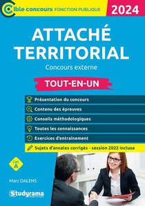 Attache Territorial : Concours Externe ; Tout-en-un (edition 2024) 