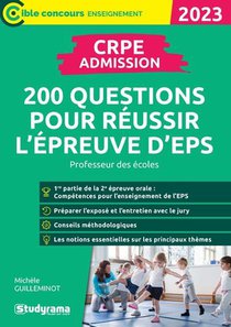 Crpe Admission : 200 Questions Pour Reussir L'epreuve D'eps (edition 2024) 