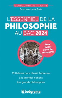 Concours Etudes Superieures : L'essentiel De La Philosophie Au Bac 2024 