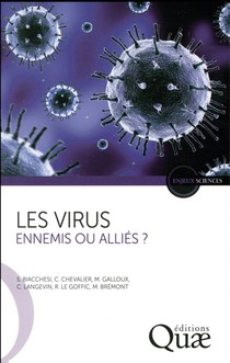 Les Virus ; Ennemis Ou Allies ? 