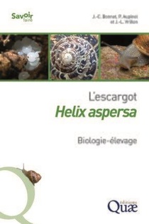 L'escargot Helix Aspersa ; Biologie-elevage (2e Edition) 