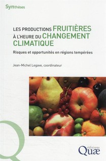 Les Productions Fruitieres A L'heure Du Changement Climatique 